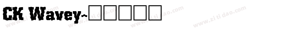 CK Wavey字体转换
